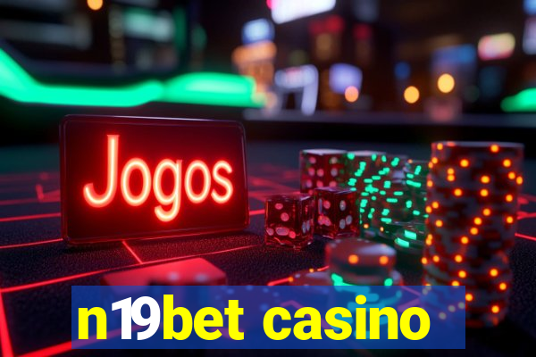 n19bet casino